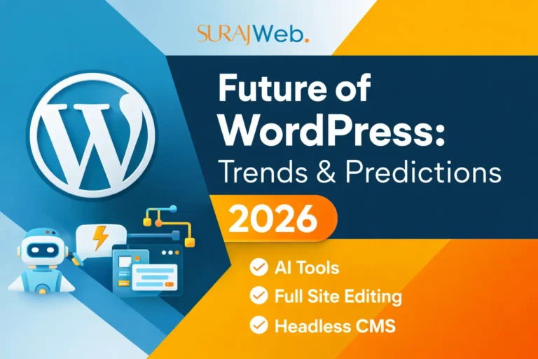 Future of WordPress 2026: Top Trends, AI, FSE & Predictions